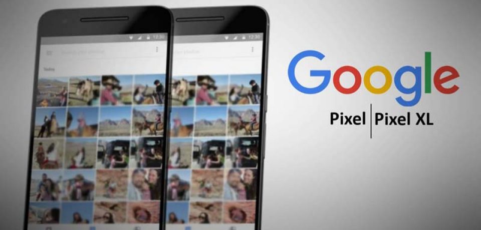 آخرین اخبار، تصاویر، قیمت و تاریخ عرضه گوشی های گوگل Pixel و Pixel XL