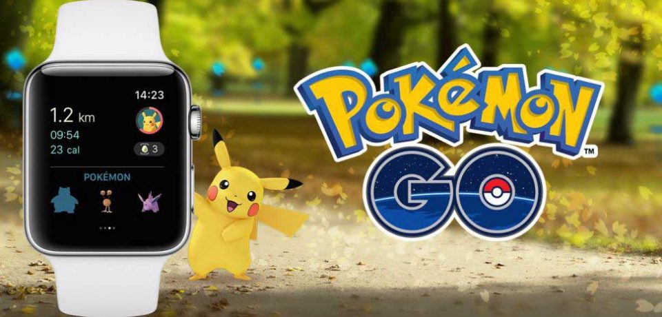 بازی Pokemon Go بالاخره برای Apple Watch منتشر شد !